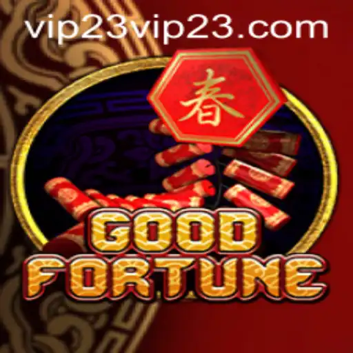 GoodFortune: An In-Depth Exploration of the Game Mastery with VIP23