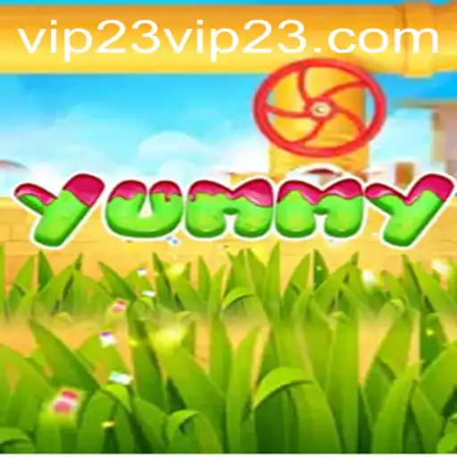 Unveiling the Delicious World of Yummy: An In-Depth Look at the Game with VIP23 Features