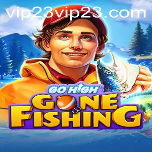 GoHighGoneFishing: The Thrilling Adventure Game Redefining Virtual Angling with VIP23
