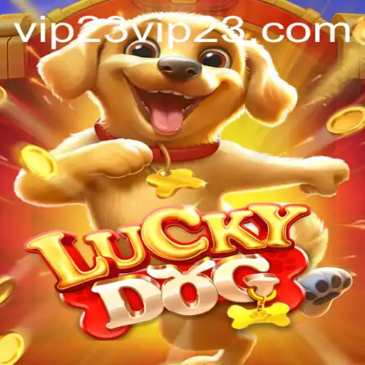 LuckyDog: Unleashing Excitement with VIP23