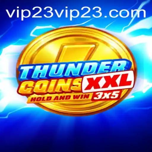 ThunderCoinsXxl: An Immersive Gaming Revolution with VIP23